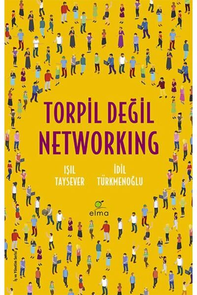 ELMA Yayınevi Torpil Değil Networking