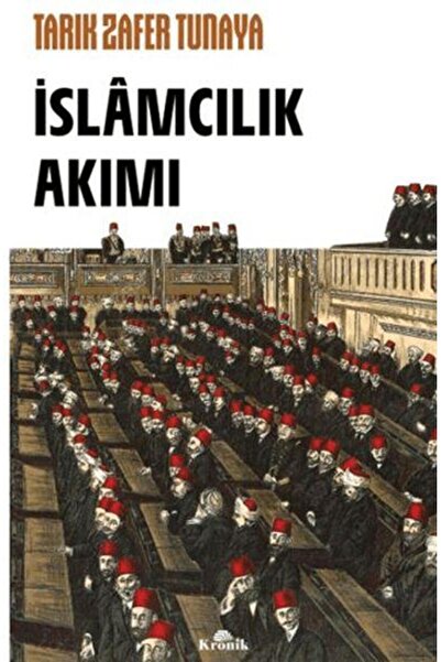 Kronik Kitap İslâmcılık Akımı