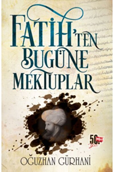 Nesil Yayınları Fatih’ten Bugüne Mektuplar