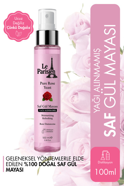 Le Parisien Saf Gül Mayası Gül Suyu %100 Doğal Yağı Alınmamış Pure Rose Yeast...