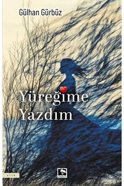 Timaş Yayınları Yüreğime Yazdım