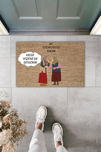 Dormot Dekoratif Dijital Paspas Ne Dedikodusu Canım Önü Paspası 70x45cm