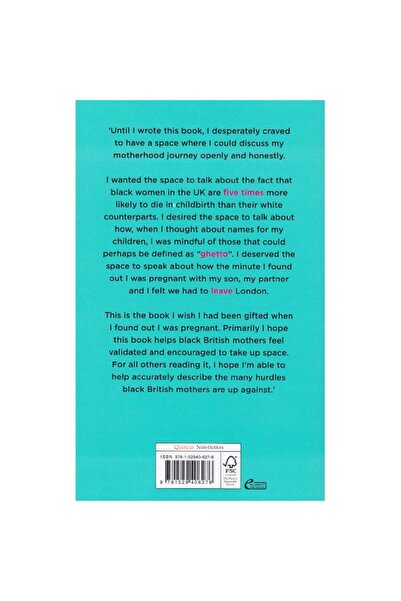 Quercus أنا لست أم طفلك - كيف تكون الأم البريطانية السوداء