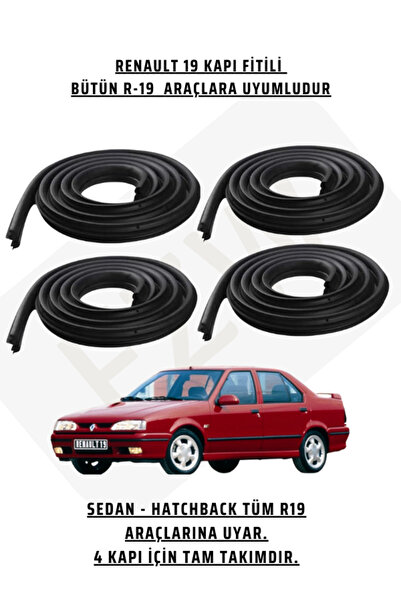 FZW RENAULT R19 KAPI FİTİLİ KAPI LASTİĞİ R19 TÜM R-19 LAR İLE UYUMLU 4 KAPI T...
