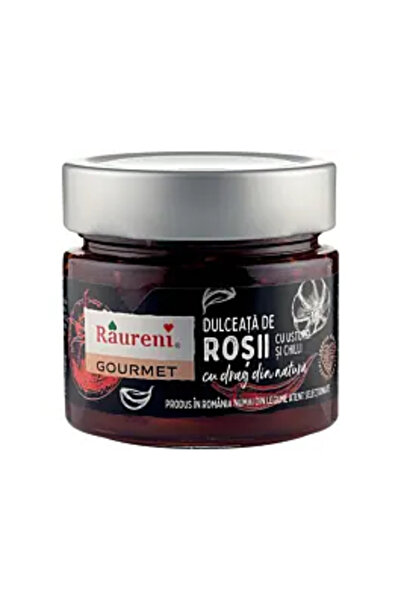Raureni Dulceata de rosii cu usturoi si chili Gourmet 250 g