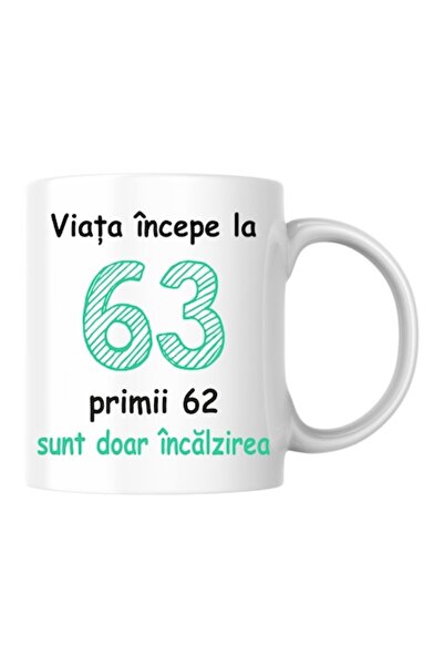 T&M Personalizare Cană personalizată - Viața începe la 63 de ani, v2, Alb, 330 ml