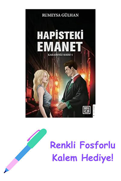 Artemis Yayınları Hapisteki Emanet 1 + Renkli Fosforlu Kalem