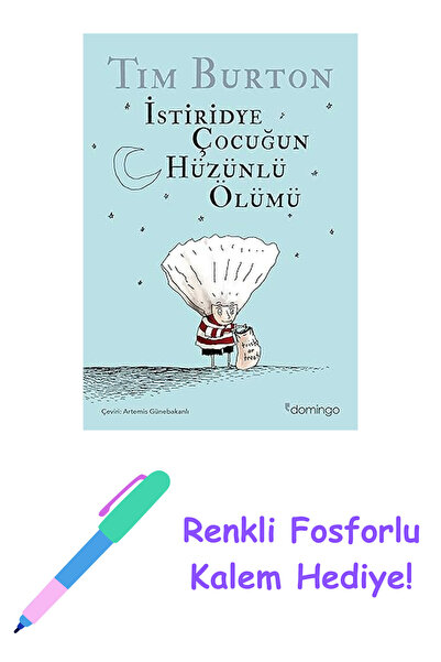 Artemis Yayınları İstiridye Çocuğun Hüzünlü Ölümü ve Diğer Öyküler + Renkli F...