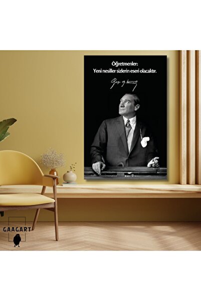 GAAGART Tekli Dikey Kanvas Makam Panosu Atatürk Sözleri Öğretmenler Yeni Nesi...