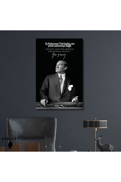 GAAGART Tekli Dikey Kanvas Makam Panosu Atatürk Sözleri Kahraman Türk Kadını