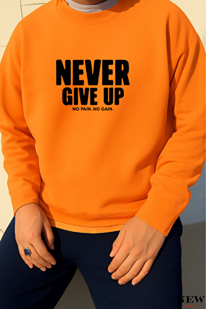 New Shine Never Give up Printed Crew Neck Sweatshirt