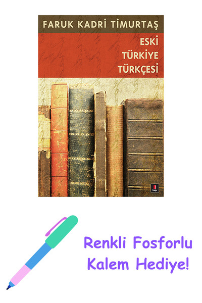 Kapı Yayınları Eski Türkiye Türkçesi + Yapışkanlı Not Kağıdı