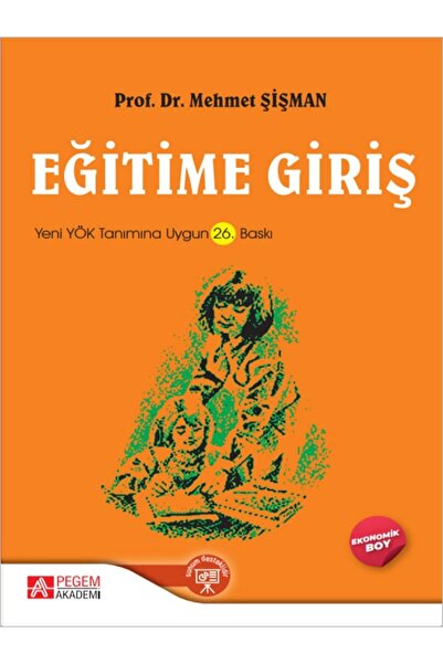 Seçkin Yayıncılık MEHMET ŞİŞMAN  Eğitime Giriş (Ekonomik Boy)