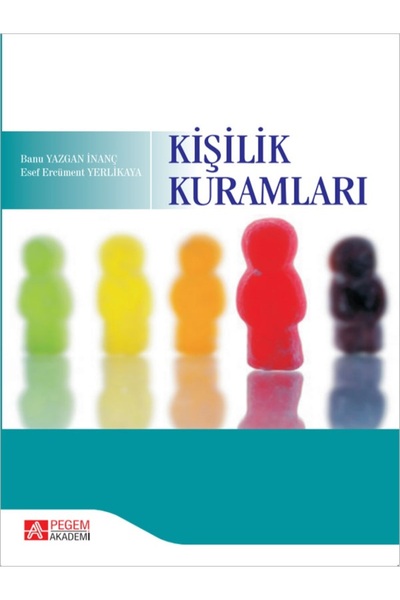 Seçkin Yayıncılık BANU İNANÇ  Kişilik Kuramları