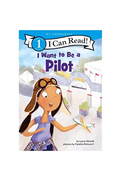 Harper Collins أريد أن أصبح طيارًا في مجتمعي، أستطيع القراءة (أستطيع القراءة ...