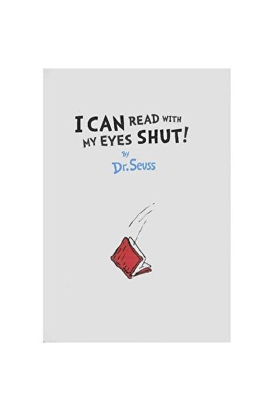 Harper Collins Dr. Seuss: I Can Read With My Eyes Shut - Green Back Book Edition