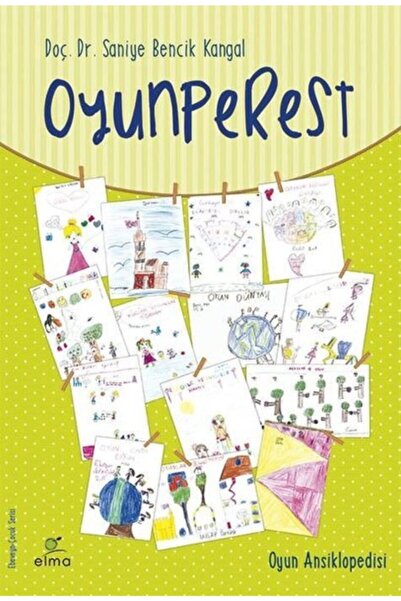 ELMA Yayınevi Oyunperest-saniye Bencik Kangal-