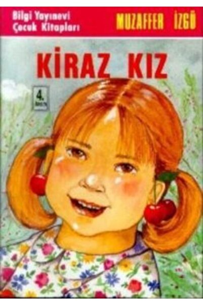 Bilgi Yayınevi Kiraz Kız