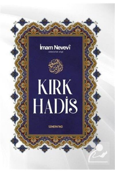 Semerkand Yayınları Kırk Hadis | İmam Nevevi