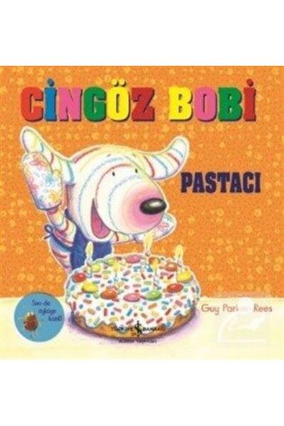 TÜRKİYE İŞ BANKASI KÜLTÜR YAYINLARI Cingöz Bobi Pastacı