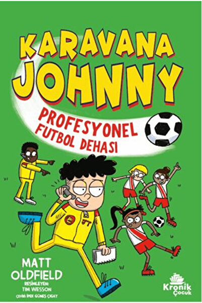 Kronik Kitap Karavana Johnny - Profesyonel Futbol Dehası