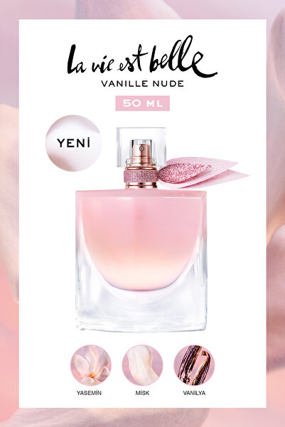 Lancome La Vie Est Belle Vanille Nude EDP 50 ml Kadın Parfüm 3614274397246