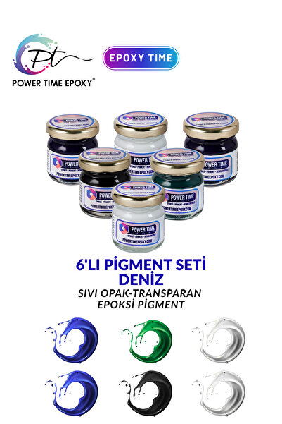 POWER TIME EPOXY 6'lı Opak & Transparan Sıvı Pigment Boya Seti / Epoksi Için ...