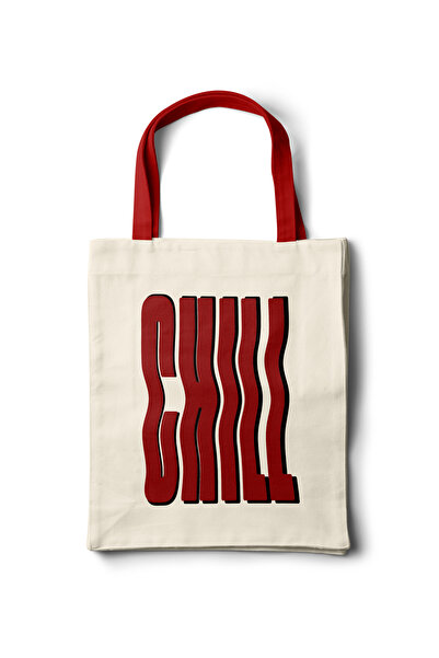 INKD Sanatsal Bez Çanta – Tipografi CHILL Yazı Baskılı Tasarım - 35x40