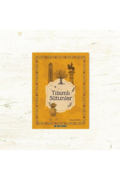 Multibem Yayınları TILSIMLI SÜTUNLAR