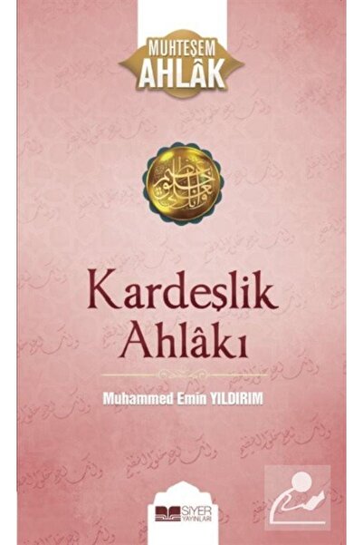 Siyer Yayınları The Morality of Fraternity