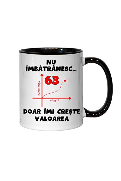 T&M Personalizare Cană personalizată - Nu îmbătrânesc, 63 de ani, valoarea mea crește, interior negru, 330 ml
