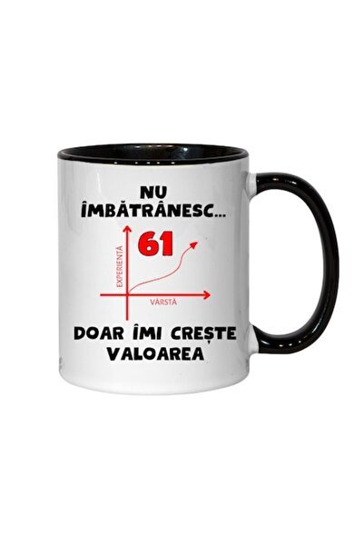 T&M Personalizare Cană personalizată - „Nu îmbătrânesc, 61 de ani, doar cresc în valoare”, interior negru, 330 ml