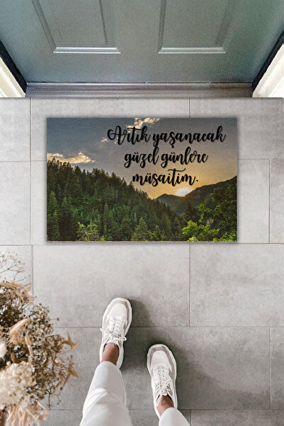Dormot Dekoratif Dijital Paspas Artık Yaşanacak Güzel Günlere Müsaitim Kapı Ö...