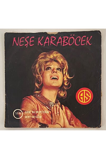 As Plak Neşe Karaböcek Arım Balım Peteğim - Dert Ortağım 45'lik Plak (Orjinal 1972 Dönem Baskı 45 lik Plak)