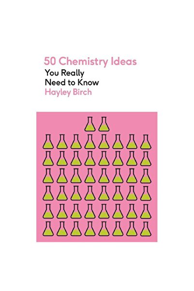 Quercus 50 فكرة كيمياء تحتاج حقًا إلى معرفتها