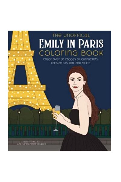 Quarto Publishing كتاب تلوين إيميلي في باريس غير الرسمي - لون أكثر من 50 صورة...