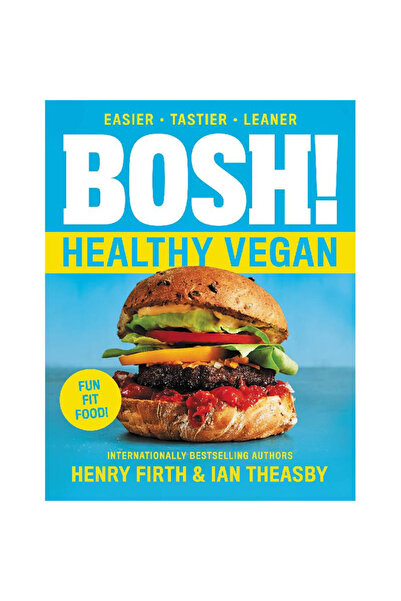 Harper Collins Bosh! - Healthy Vegan