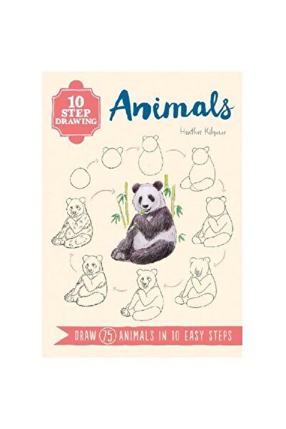 Search Press رسم الحيوانات في 10 خطوات - ارسم 75 حيوانًا في 10 خطوات سهلة