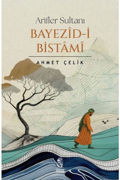 Timaş Yayınları Arifler Sultanı Bayezid-i Bistami