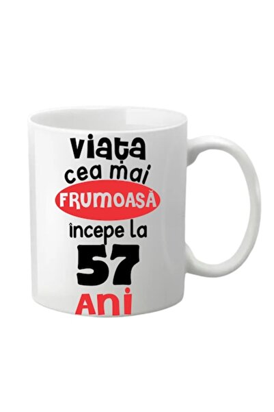 T&M Personalizare Cană personalizată - 57 de ani, cea mai frumoasă viață înce...