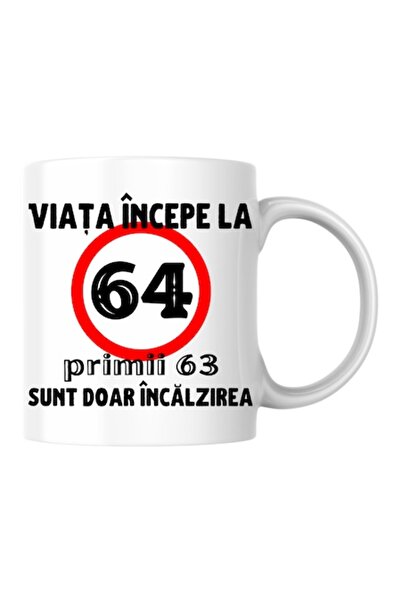 T&M Personalizare Cană personalizată - Viața începe la 64 de ani, albă, 330 ml