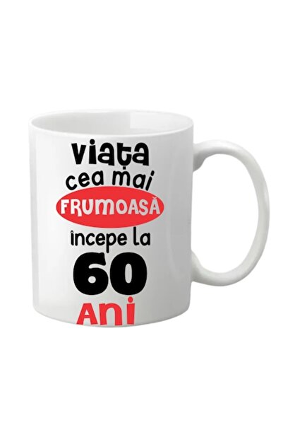 T&M Personalizare Cană personalizată - 60 de ani, cea mai frumoasă fază a vie...