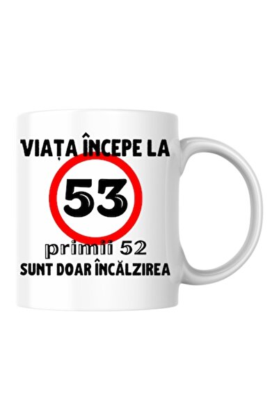 T&M Personalizare Cană personalizată - Viața începe la 53 de ani, albă, 330 ml