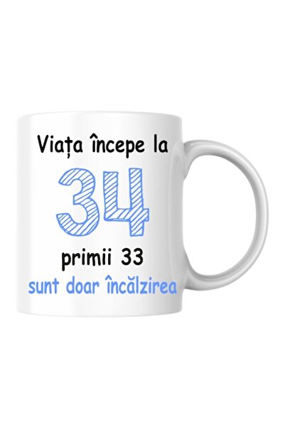T&M Personalizare Cană personalizată - Viața începe la 34 de ani, v2, Alb, 330 ml