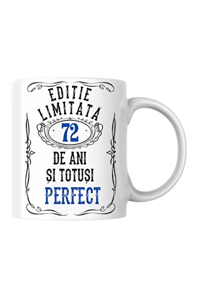 T&M Personalizare Cană personalizată - Ediție limitată 72 de ani și perfectă,...