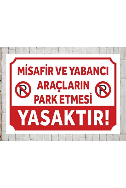 ünalgrup Park Etmek Yasaktır Uyarı Levhası 25x35 cm Dekota İkaz Tabelası Araç...