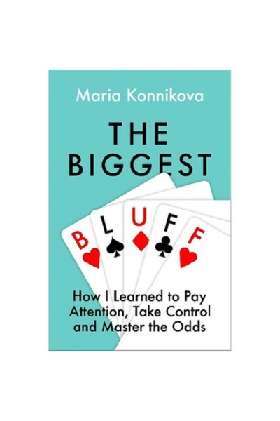 Harper Collins Biggest Bluff - How I Learned to Pay Attention
