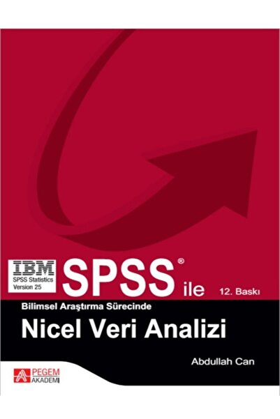 Seçkin Yayıncılık Abdullah Can  SPSS ile Bilimsel Araştırma Sürecinde Nicel V...