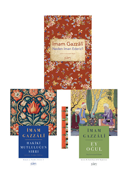 Sufi Kitap Ey Oğul- İlim Yolcusunun El Kitabı, Neden İman Ederiz, Hakiki Mutl...