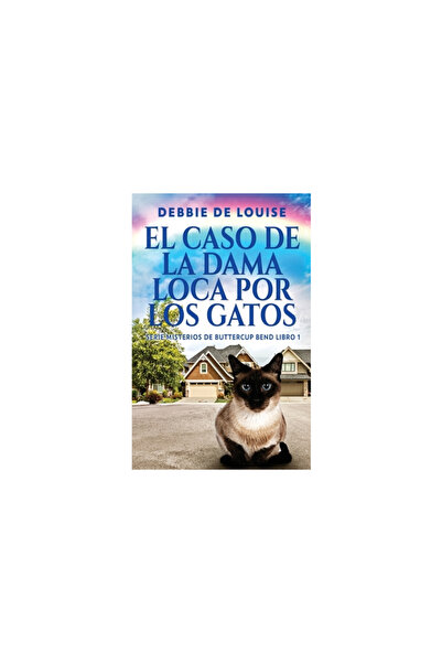 Next Chapter El Caso de la Dama Loca por los Gatos